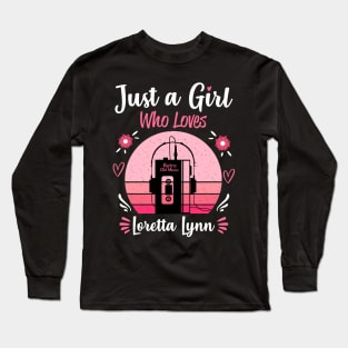 Just A Girl Who Loves Loretta Lynn Retro Vintage Long Sleeve T-Shirt